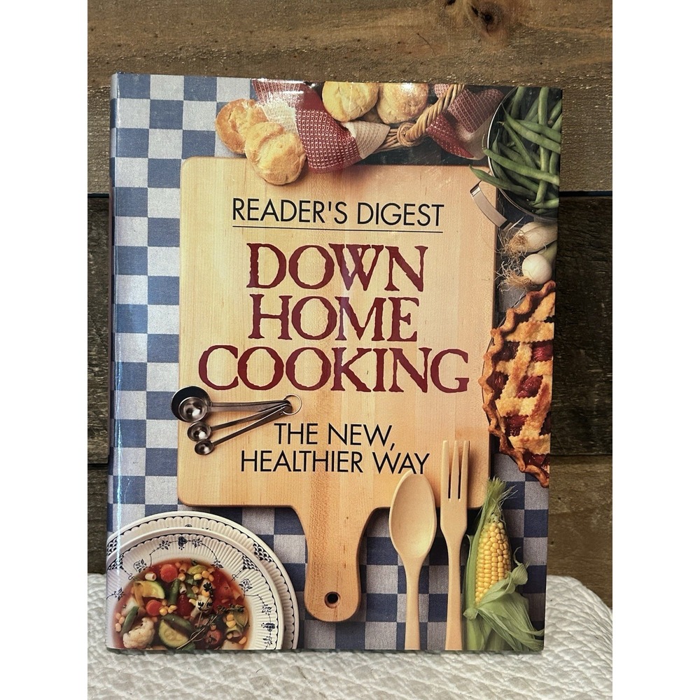 VTG 1996 Reader's Digest Down Home Cooking Cookbook hardcover 10"x8"x1"